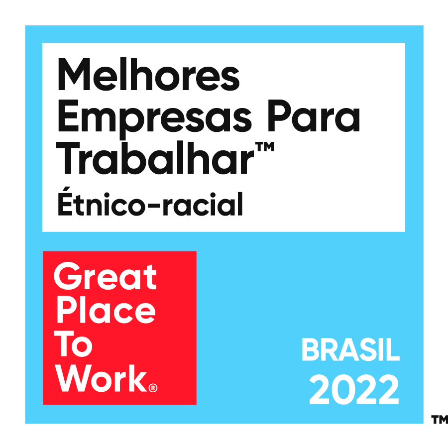 Premiação Melhores Empresas para Trabalhar - Étnico Racial - Brasil 2022